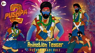 Pushpa 2 The Rule - Animation Teaser