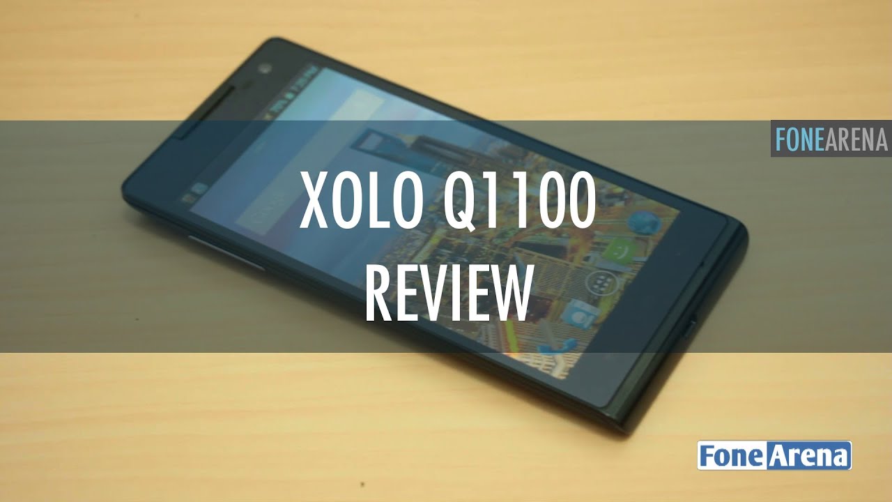 Xolo Q1100 Review