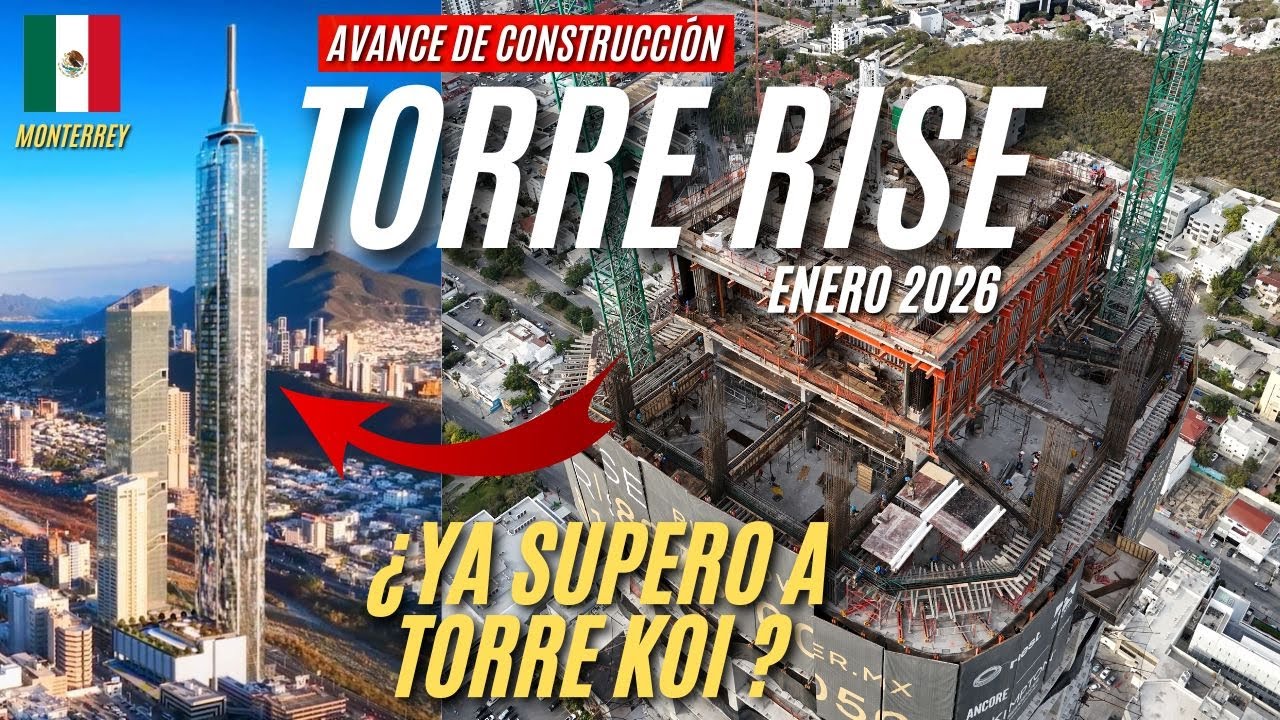 Torre Rice TORRE RISE (484m) Avance de construcción enero 2026 en Monterrey ¿Ya ...