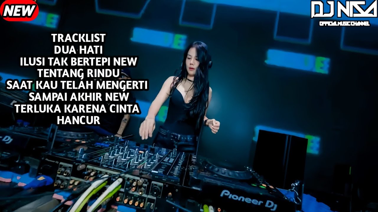 DJ DUA HATI VIRAL X SAMPAI AKHIR BREAKBEAT FULL MELODY TERBARU 2026 ( DJ NISA )