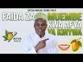 Faida Za Muembe Kwa Afya Ya Kinywa 