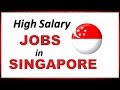 High Salary Jobs Review in Singapore