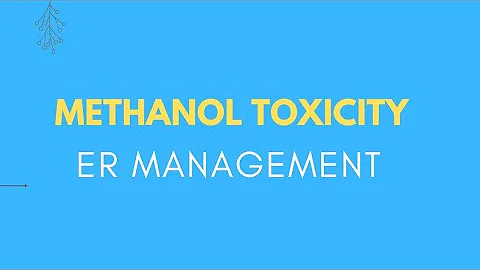 Methanol Toxicity