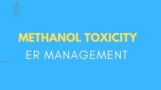 Methanol Toxicity