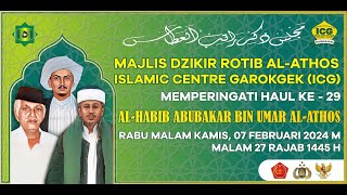 LIVE STREAMING HAUL KE 29 ICG ( ISLAMIC CENTER GAROKGEK ).