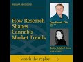 How Research Shapes Cannabis Market Trends