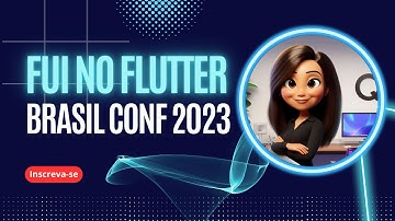 Participei do Flutter Brasil Conf 2023 - Autora do livro Simplificando Teste de Software