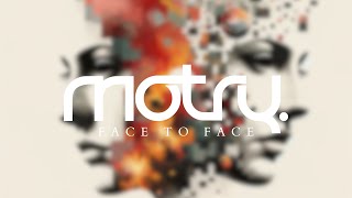 Motry - Face to Face [Extended Mix]