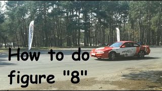 How to do drift figure 8 - szkoła driftu Arkadiusz Dudko/Maciej Polody