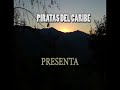 Piratas del Caribe-Banda Femenil Ka&#39;ux