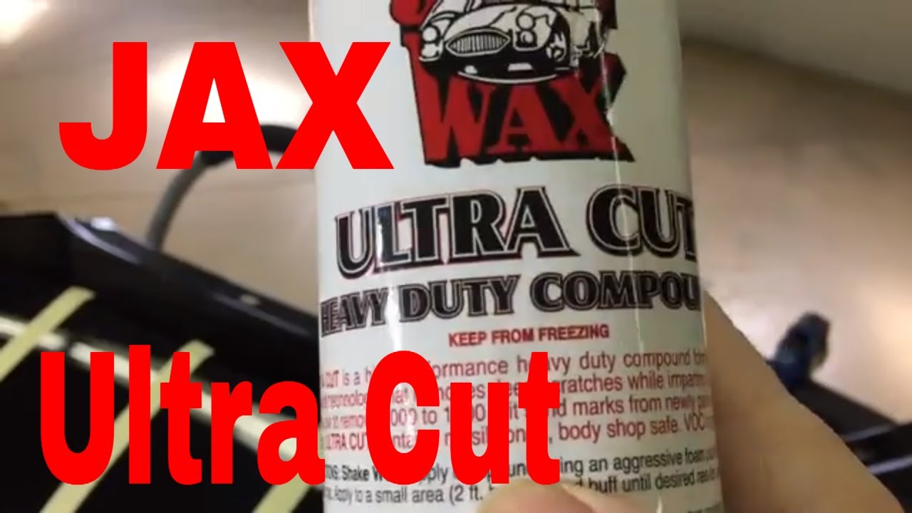 Jax Wax Ultra Cut High Performance Compound!! The Cutting compound