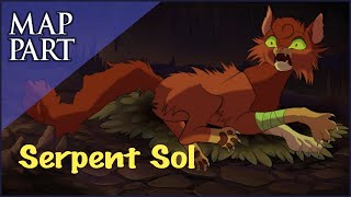 Serpent Sol - [Part 29] for Cheetehz || Collab with DrBubbles