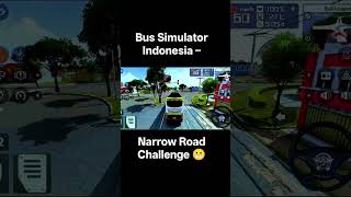 Bus Simulator Indonesia – Narrow Road Challenge 😬#viral #bussid #gaming #bussimulatorindonesia