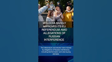 Moldova barely approves its EU referendum amid allegations of Russian interference