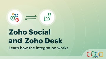 Understand how the Zoho Desk and Zoho Social integration works