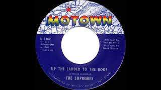 1970 HITS ARCHIVE: Up The Ladder To The Roof - Supremes (mono 45)
