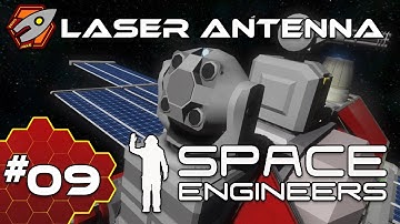 Space Engineers: Hardcore - Laser Antenna - Episode 9