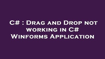 C# : Drag and Drop not working in C# Winforms Application
