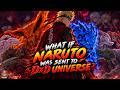 What If Naruto Was Sent To DxD Universe | Naruto x High School DxD Crossover | Part 3