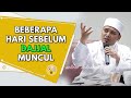 Beberapa Hari Sebelum DAJJAL Muncul...| Ustaz Wadi Annuar