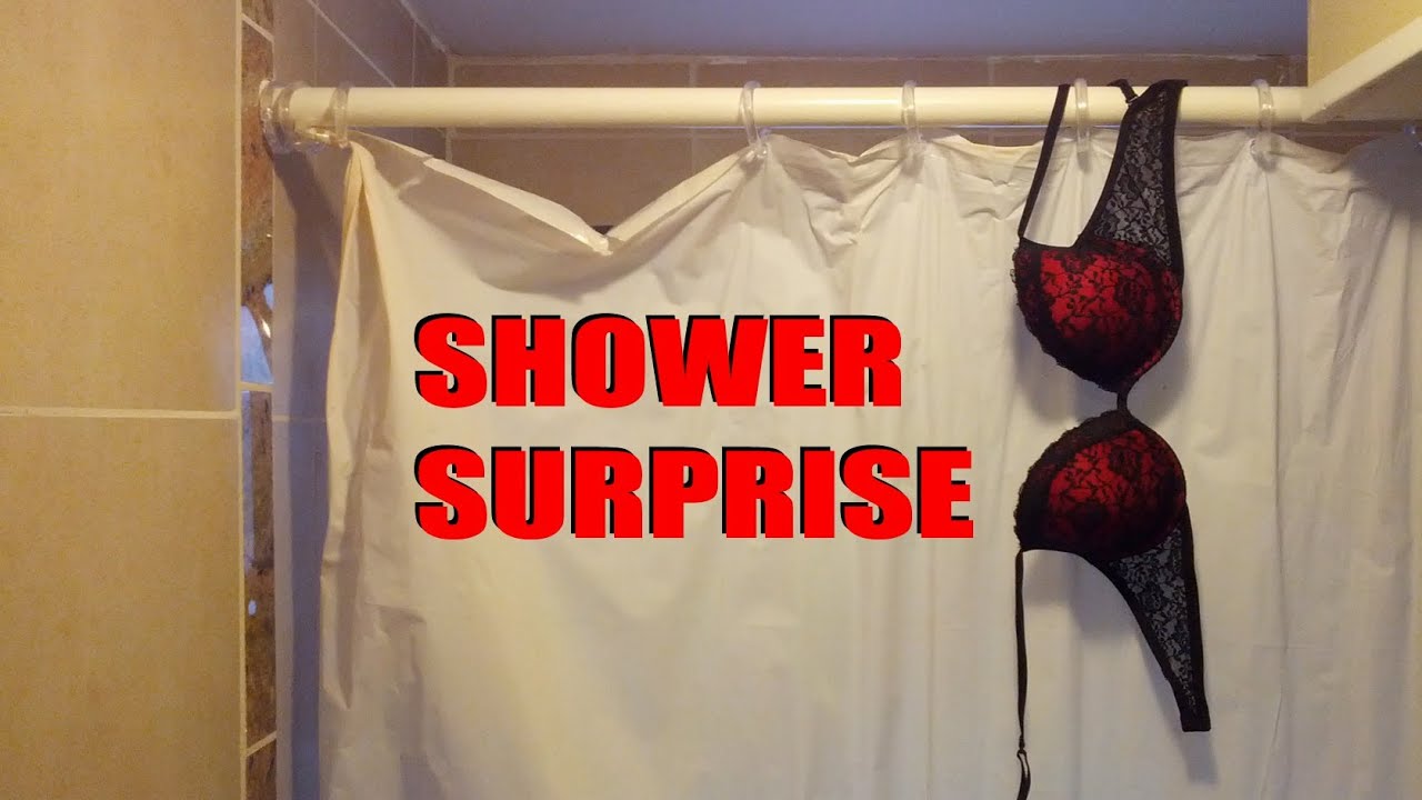 Shower Surprise YouTube