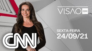VISÃO CNN - 24/09/2021