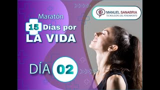 Maratón 15 días por la VIDA - Día 2