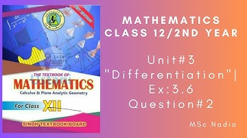 Exercise  3.6 2nd year mathematics | class 12 exercise 3.6 | ex 3.6 q2 | class 12 maths new syllabus