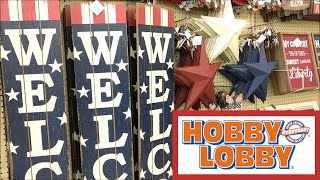 Hobby Lobby Memorial Day & 4th of July Home Decor!