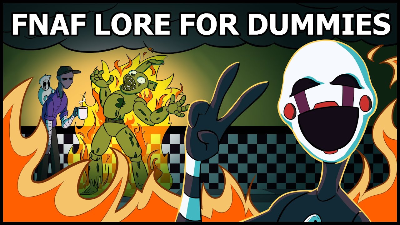 FNAF Lore For Dummies | Is It Really That Complicated?