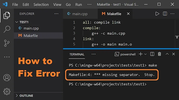 How to Fix Error Makefile: *** missing separator. Stop