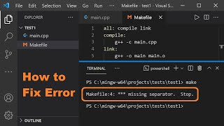 How to Fix Error Makefile: *** missing separator. Stop