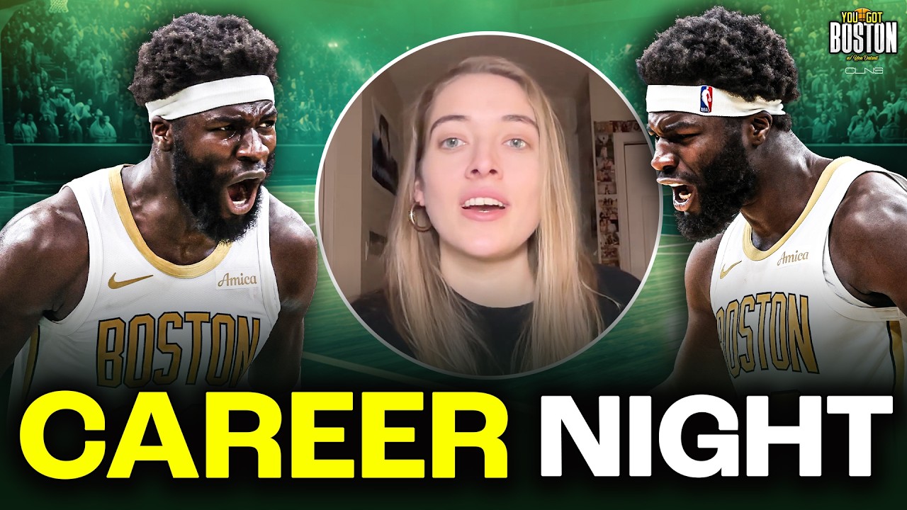 Neemias Queta just showed he's one of NBA's ELITE bigs -- You Got Boston w/ Noa Dalzell