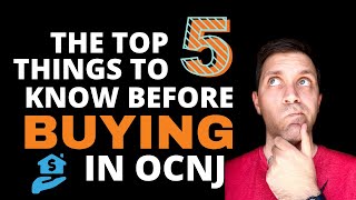 5 Things to Know Before Buying in Ocean City