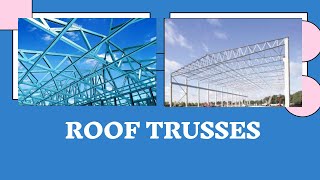 STRUCTURAL DESIGN 2, Mod 4 Part A: ROOF TRUSSES