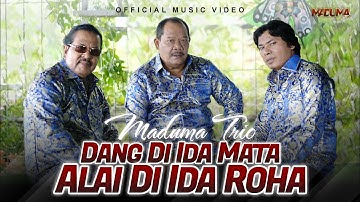 Maduma Trio - Dang Di Ida Mata Alai Di Ida Roha (Official Music Video)