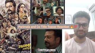 Parimala and Co Title Teaser Reaction 🔥💯🙏💥. Family Thriller, Dark Comedy..