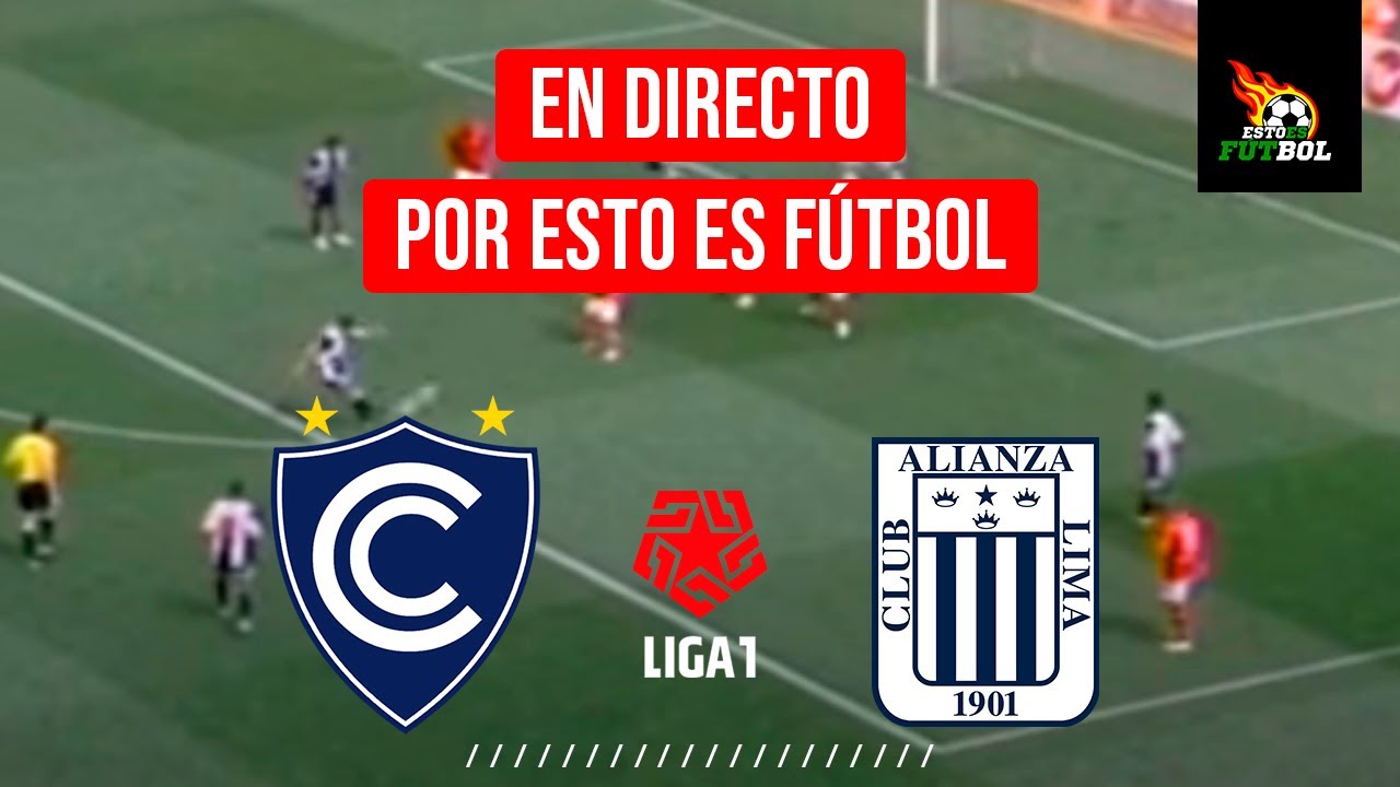 CIENCIANO VS ALIANZA LIMA EN VIVO 🔴 LIGA 1 TORNEO CLAUSURA 2022 - YouTube