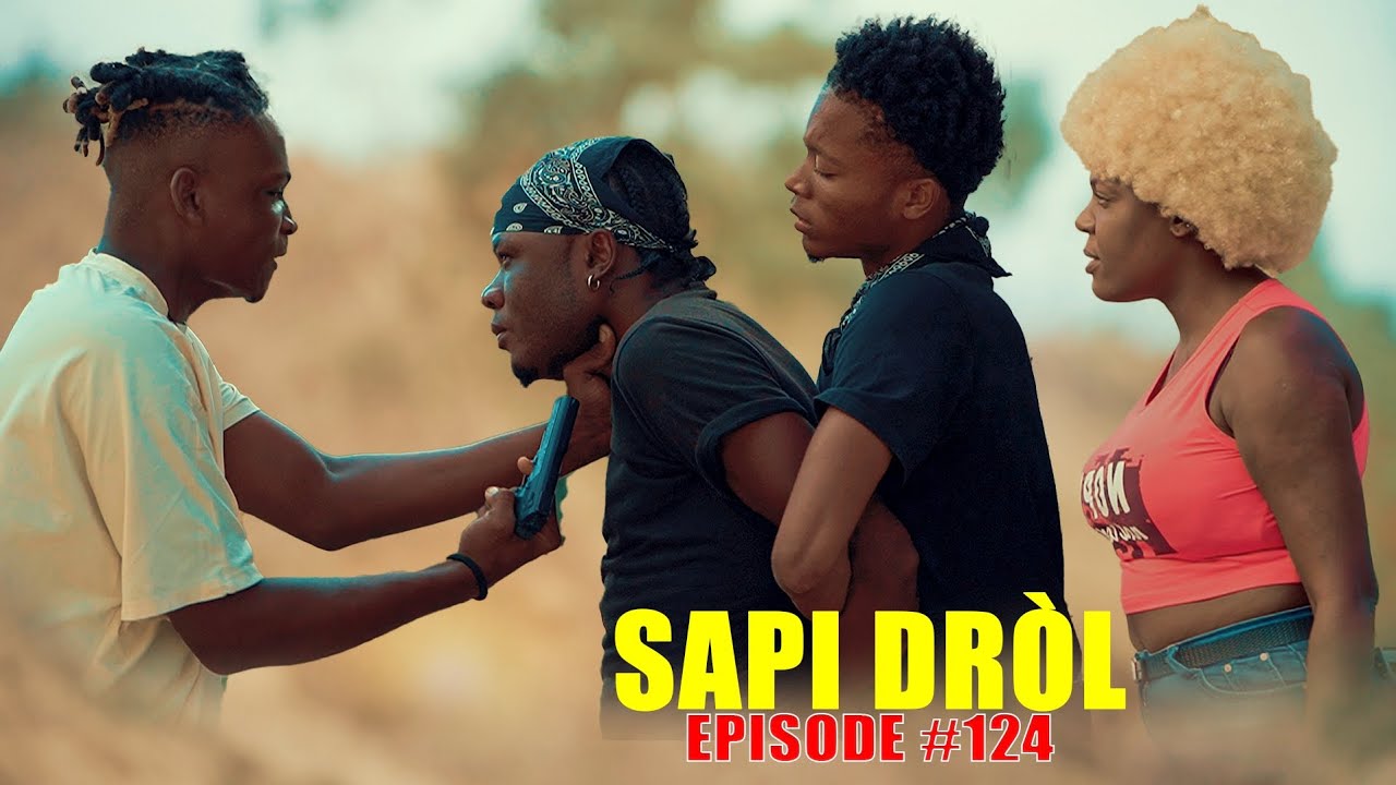 SAPI DRÒL EPISODE 