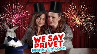 Anastasiadate We Say Privet - Russian Girls Speak Out - Magic Episode