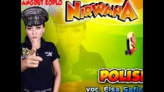 Polisi-Dangdut Koplo-Nirwana-Elsa Safira