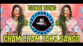 cham cham taka sango gondi dj song | adivasi song | Dj Ratnesh 