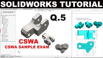 Solidworks tutorial CSWA Practice Sample Exam PART3