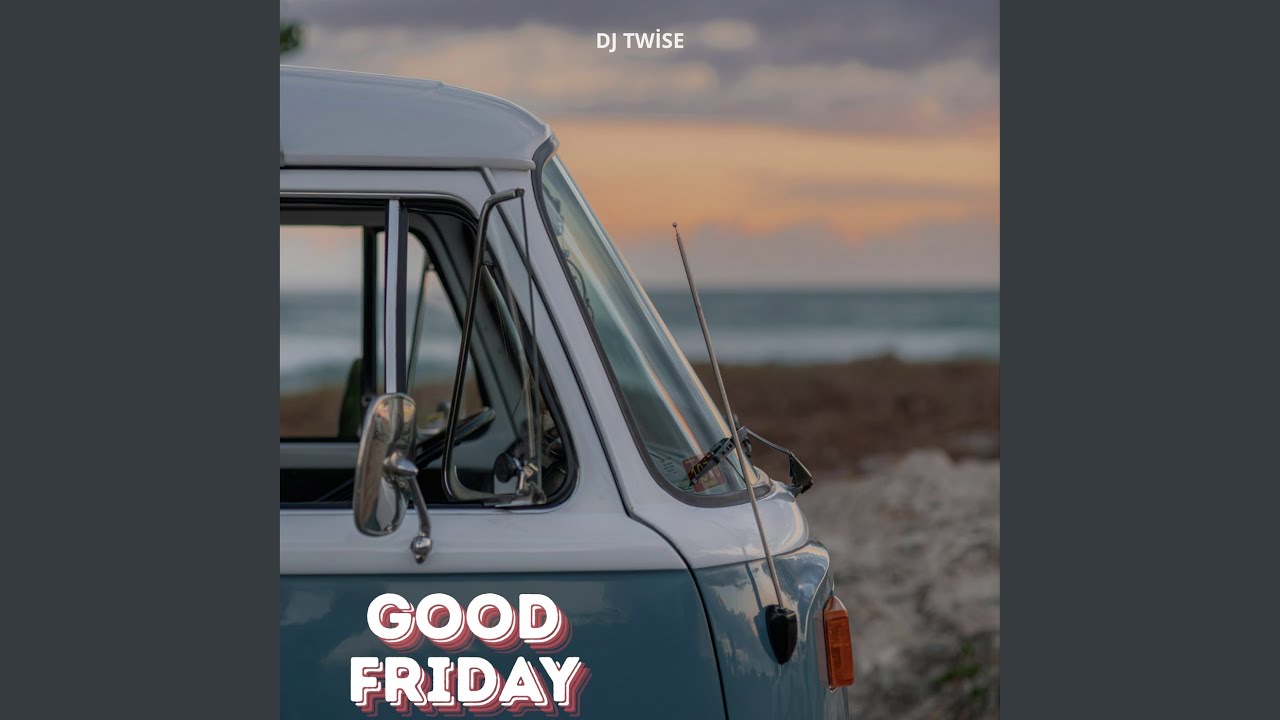 Watch Good Friday on YouTube Watch Good Friday on YouTube