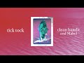 Clean Bandit &amp; Mabel - Tick Tock (Official Solo Version)