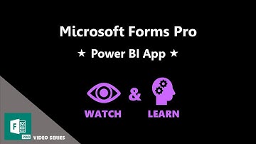 Power BI App - Microsoft Forms Pro