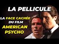 La face cache du film american psycho