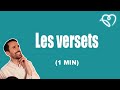 Les versets (d'où viennent-ils) ?