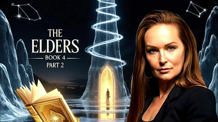 The Elders — Book 4 Part 2: The Realm of True Sight