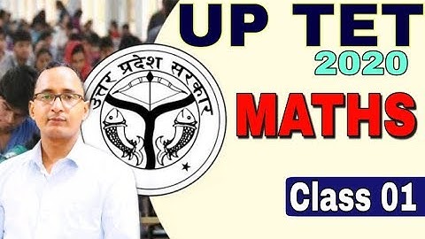 UP-TET 2020 | MATHS | Day-01 UPTET की तैयारी - पहली क्लास/ uptet best online /uptet class/uptet